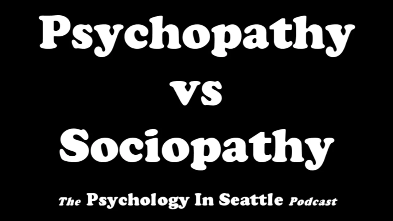 Psychopathy vs Sociopathy