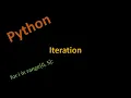 Python Basics Part 6 - Iteration using For Loops