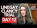 LIVE Lindsay Clancy Trial Day 12