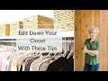 Edit Down Your Closet With These Easy Tips