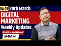 Ep 48 - Digital Marketing Weekly Updates Umar Tazkeer