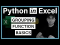 Python in Excel Tutorial - How to Group with Pandas in Excel ESSENTIAL SKILL FOR DATA ANALYSIS