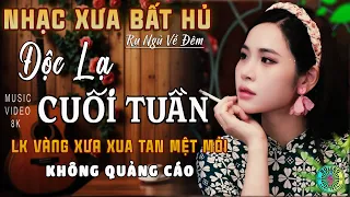 Mở Nhẹ Nhàng [CD119] Lk Nhạc Trữ Tình Bolero ĐỘC LẠ & ÊM TAI ➤Nhạc Vàng Xưa Tuyển Chọn NGHE LÀ MÊ