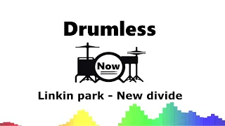 Download Linkin park -New divide (Drumless) MP3