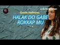 Download Lagu Lagu Batak Terbaru 2025 - Halak Do Gabe Rokkapmu - Gaols Naibaho (Lirik Terjemahan)