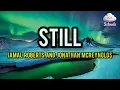 Still - Jonathan McReynolds and Jamal Roberts (lyrics (