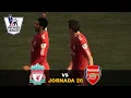 PES 2011 - Premier League: Liverpool FC vs. Arsenal FC (Partido 26)
