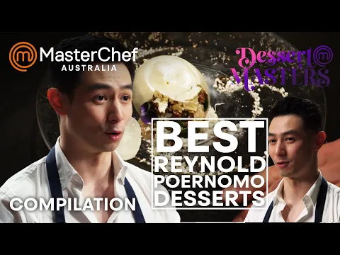 Download MP3 Best Reynold Poernomo Desserts | MasterChef Australia Dessert Masters | MasterChef World