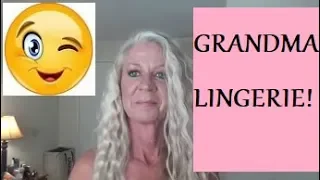 GRANDMA LINGERIE