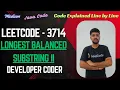 Longest Balanced Substring II LeetCode 3714 Java Code Developer Coder