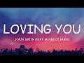 Download Lagu Jorja Smith - Loving You (feat. Maverick Sabre) (Lyrics)🎵