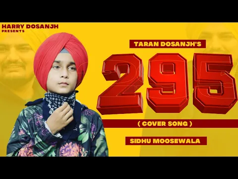 Download MP3 295 (Official Cover )Taran Dosanjh |Sidhu Moose Wala | Handa’z Music |Latest Punjabi Songs 2021