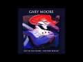 Download Lagu Gary Moore  - Stop Messin´Around (Live) -  HD