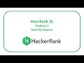 HackerRank HourRank 31 Problem 2 - Save the Queen
