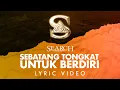 Download Lagu Search - Sebatang Tongkat Untuk Berdiri (Official Lyric Video)