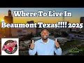 Where To Live In Beaumont Texas