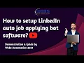 LinkedIn Auto-Jobs Applier Bot Software Setup Guide