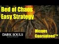 Bed of Chaos Easy Guide - Limited Cheese Dark Souls Remastered