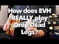 How Van Halen REALLY plays Drop Dead Legs (no whammy bar)! - Weekend Wankshop 199