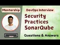 Best Security Practices Sonarqube - AWS DevOps Engineer Interview Questions Answers CICD Pipelines