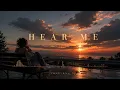 Hear Me - Emotional Future Bass JO3Y-XNG