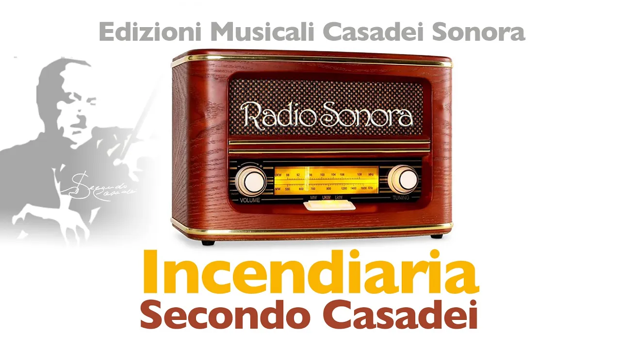 INCENDIARIA (Secondo Casadei)