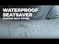 Waterproof SeatSaver Fabric from Covercraft