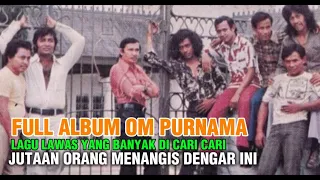full album om purnama lagu lagu lawas penuh kenangan