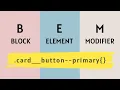 Introduction to BEM Block Element Modifier Methodology