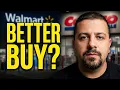 Better Buy Walmart Stock vs Costco Stock