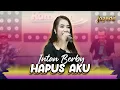 Download Lagu INTAN BERBY - HAPUS AKU (NIDJI) | OFFICIAL LIVE MUSIC