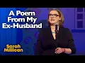 A Poem From My Ex-Husband Sarah Millican