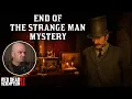 Lagu Dan Houser Finally Revealed Who The Strange Man Really Is (RDR2)