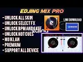 EDJING MIX PRO UNLOCK ALL SKIN PREMIUM TERBARU