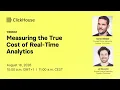 Measuring the True Cost of Real-Time Analytics