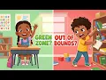 Staying in the Green Zone Understanding Positive and Out of Bounds Behaviour for Elementary Students