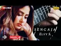 Sengaja || Elvy S. ||