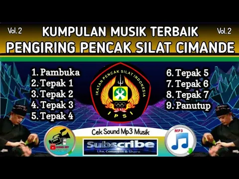 Download MP3 MUSIK PENGIRING PENCAK SILAT CIMANDE KENDANG PENCAK - PERGURUAN TEGUH RAHAYU