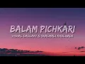 Balam Pichkari (Yeh Jawaani Hai Deewani) Lyrics - Ajay-Atul, Shreya Ghoshal