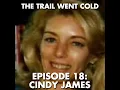 The Trail Went Cold - Episode 18