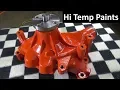 Painting Tips for Engine Parts High Temp Paint After 1 Year