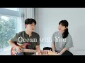 Download Lagu ocean with you - Harryan Yoonsoan