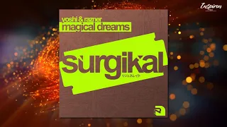 Yoshi \u0026 Razner - Magical Dreams (Extended Mix)