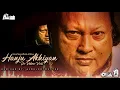 Hanju Akhiyan De Vehre Vich | Nusrat Fateh Ali Khan Ft. A1 MelodyMaster | official | Hi-Tech Music