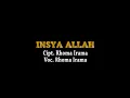 Download Lagu Rhoma Irama - Insya Allah (Unofficial Lyric Video)