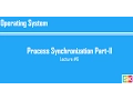 Lecture 6 Process Synchronization Part-II Peterson and Bakery Algorithms