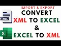 Convert Excel To XML XML To Excel excel import export
