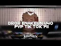 Download Lagu DROP ENAKEUN V40 GATA ONLY X TAKAN PISAH X KAMIN BY AZIL REMIXER 