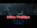Mike Phillips Live Full Concert 2026 Perfect Note Atlanta GA