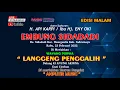 Download Lagu LIVE MALAM - WAYANG PURWA LANGGENG PENGGALIH - syukuran H. API KARPI / Ibu Hj. ENY OKI